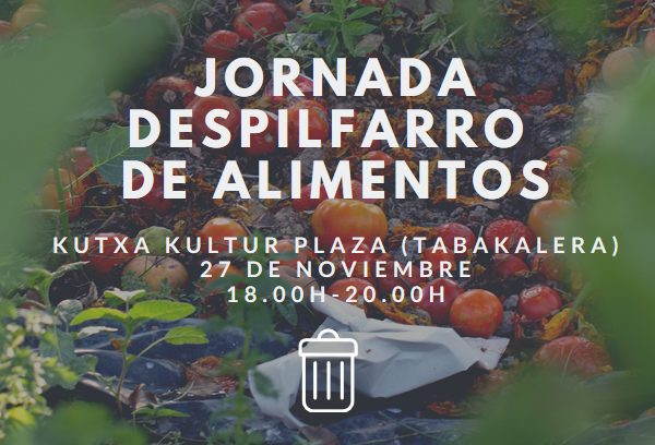 Cartel Jornada despilfarro alimentos Donosti