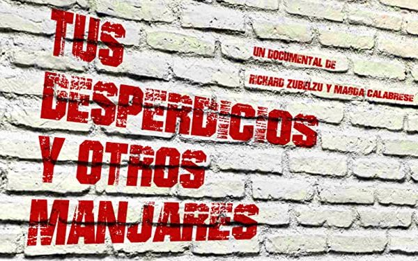 Documental: Tus desperdicios y otros manjares